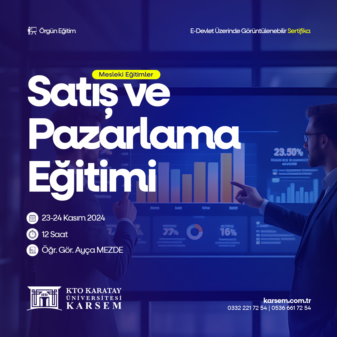 SATIŞ ve PAZARLAMA EĞİTİMİ