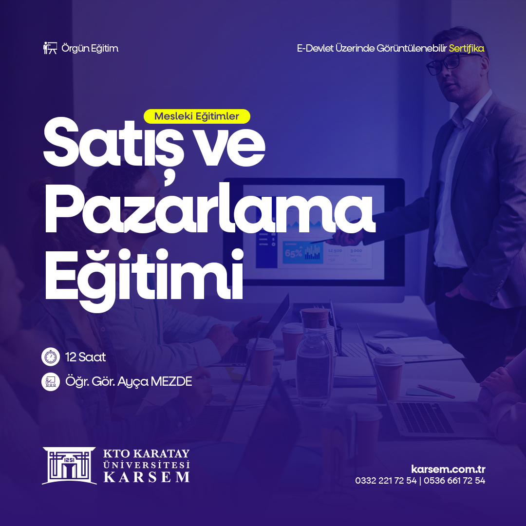 SATIŞ ve PAZARLAMA EĞİTİMİ