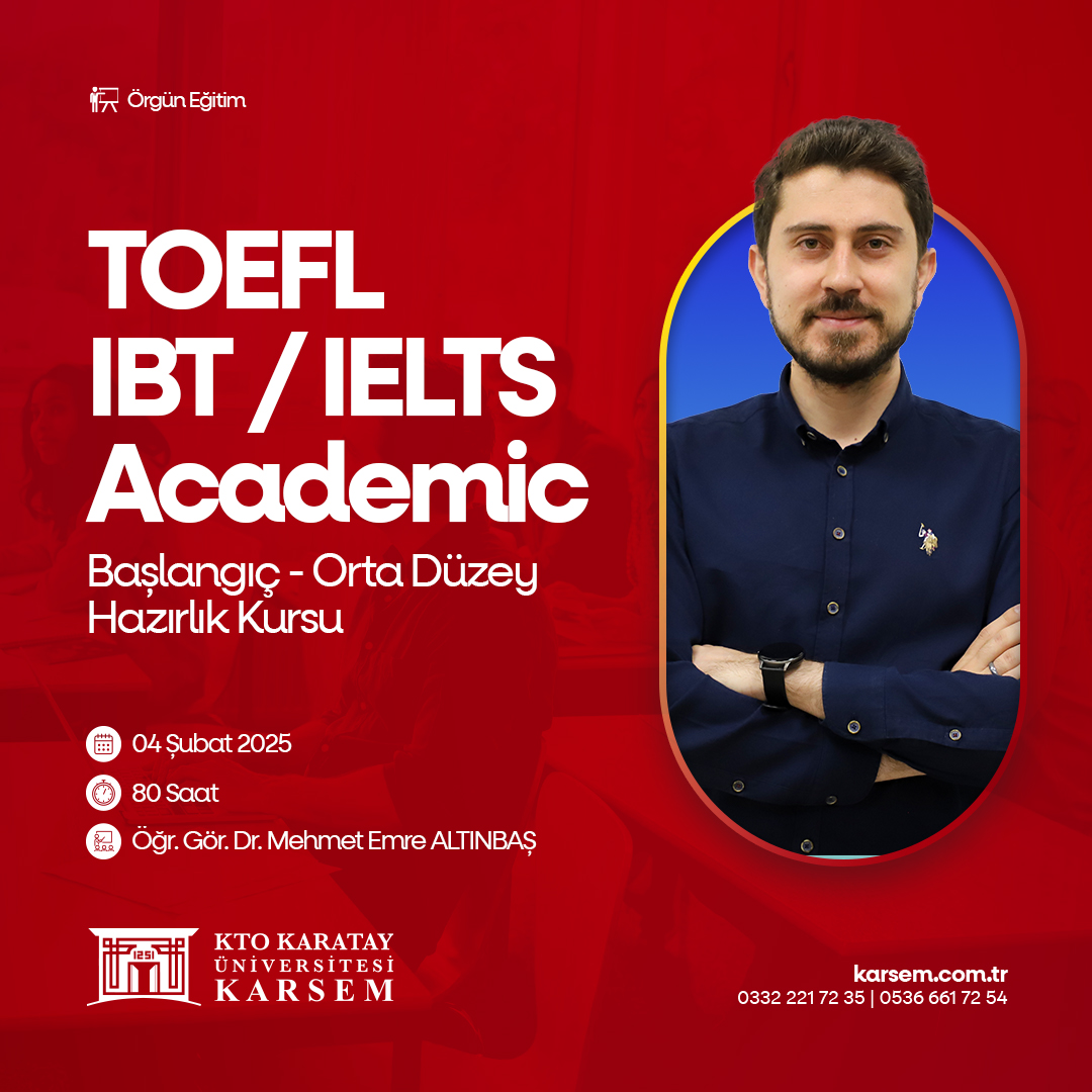 2025 TOEFL IBT / IELTS Academic Başlangıç-Orta Düzey Hazırlık Kursu